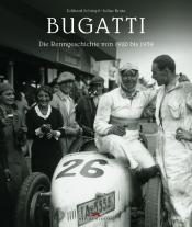 Bugatti Die Renngeschichte 1920 - 1939